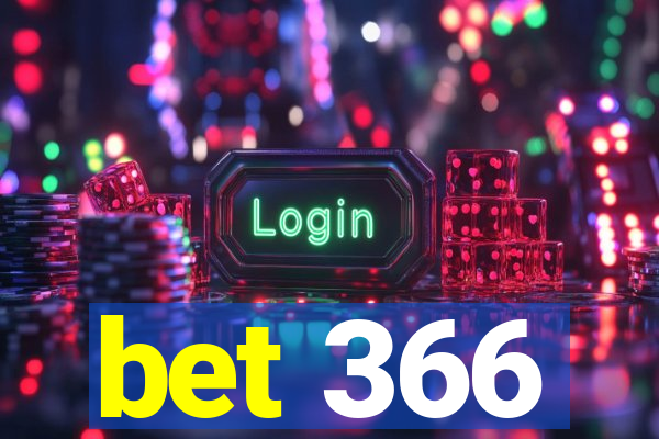 bet 366